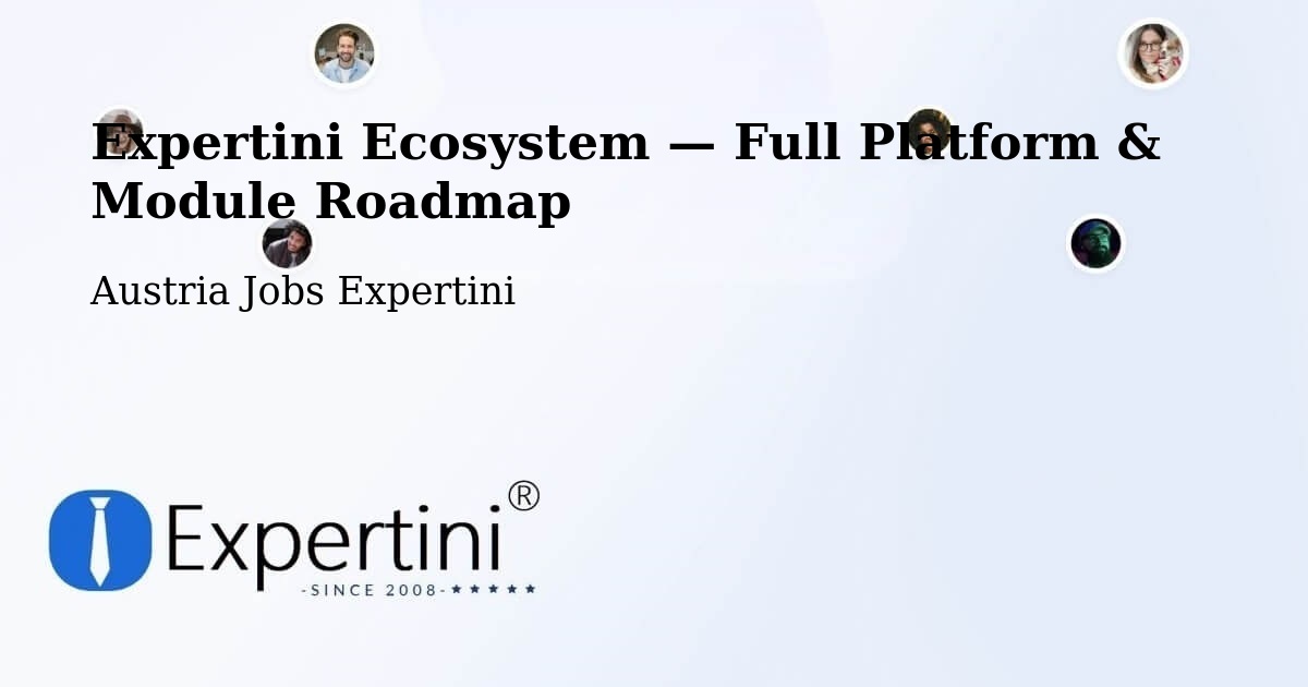 Expertini Ecosystem — Full Platform & Module Roadmap – Lienz