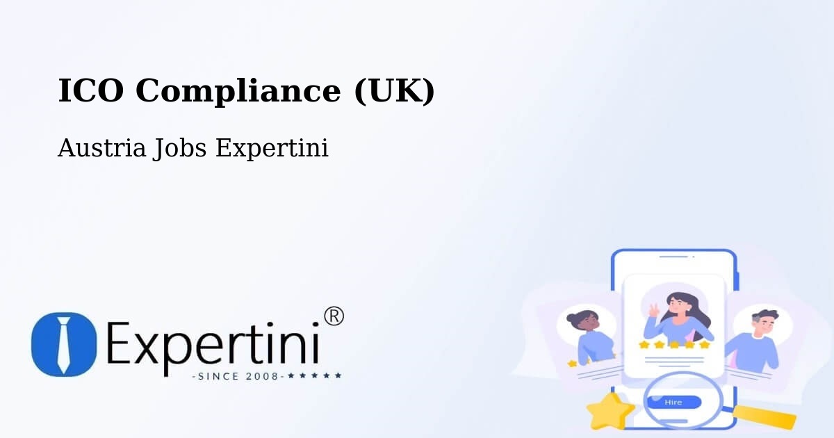 UK Data Protection & ICO Compliance – Lienz - Austria Jobs Expertini