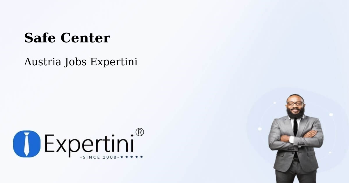 Safety Center – Lienz - Austria Jobs Expertini