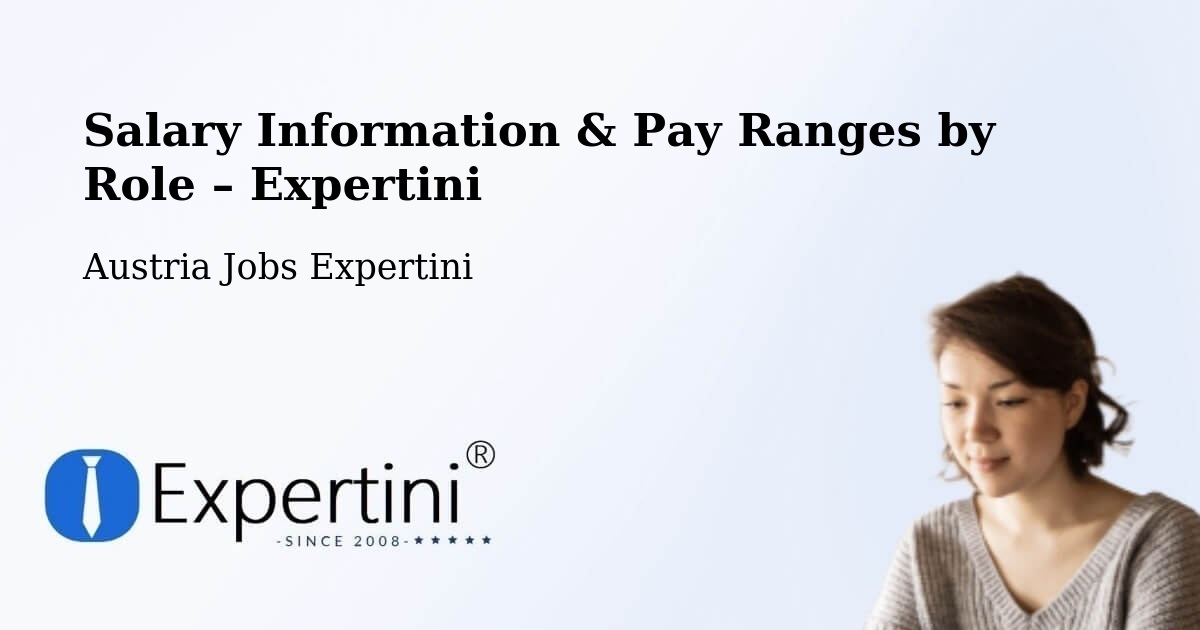 Salary Information & Pay Ranges – Lienz - Lienz, Austria Jobs Expertini
