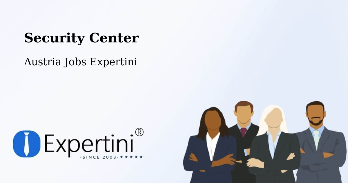 Security & Compliance – Lienz - Austria Jobs Expertini