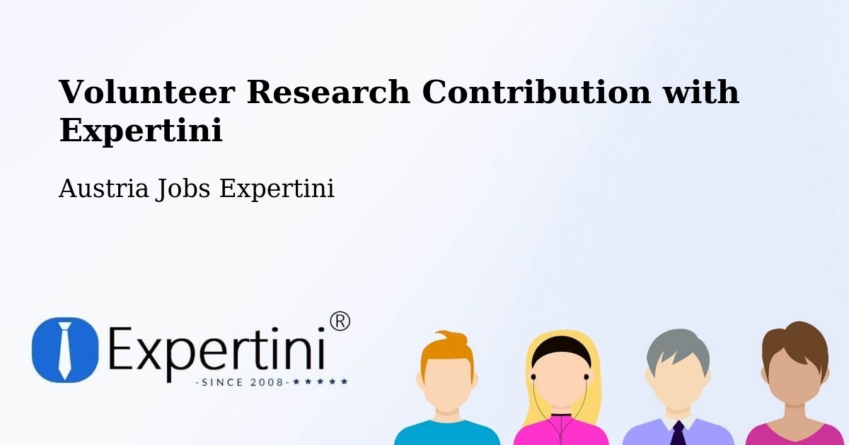 Volunteer Research Contribution Program – Lienz - Austria Jobs Expertini