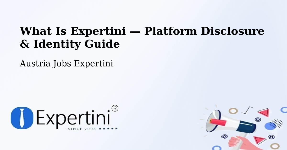 What Is Expertini — Platform Disclosure & Identity Guide – Lienz
